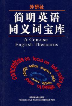 简明英语同义词宝库(A Concise English Thesaurus)