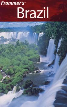 Frommer's Brazil, 4th EditionFrommer 巴西导览,第4版