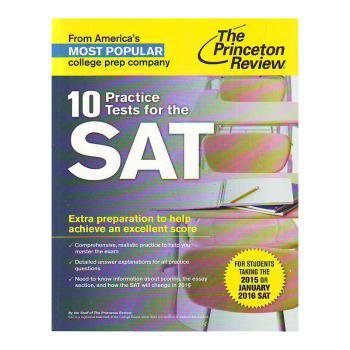 10 PRACTICE TESTS FOR THE SAT