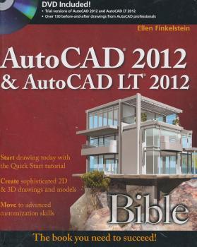 Autocad 2012 & Autocad Lt 2012 Bible 9781118022214