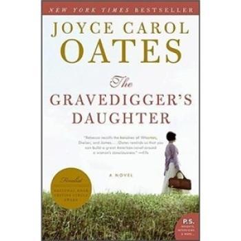 The Gravedigger's Daughter: A Novel (P.S.)[掘墓人的女儿]